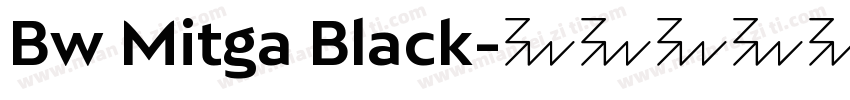 Bw Mitga Black字体转换